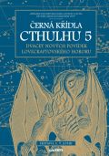 Laser Černá křídla Cthulhu 5