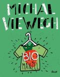 Viewegh Michal Biomanžel