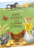 Ella & Max Koně, slepice a další zvířátka z farmy - Knížka plná samolepek