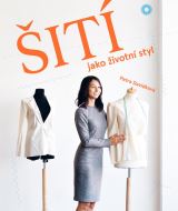 Esence Šití jako životní styl