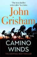 Hodder & Stoughton Camino Winds : The bestselling thriller writer in the world offers the perfect escape in his new mur