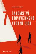 Grada 7 tajemství odpovědného vedení lidí