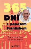 Karmelitnsk nakladatelstv 365 dn s papeem Frantikem - Promluvy od svat Marty