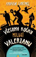 Cartmel Andrew Všechny kočky milují Valerian