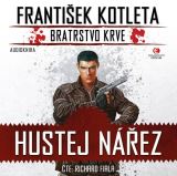 Epocha Hustej nářez - Bratrstvo krve 1 - CDmp3 (Čte Richard Fiala)