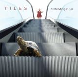 Tiles Pretending 2 Run
