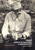 Chadima Martin Tomáš Garrigue Masaryk a náboženství
