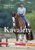 Klimke Ingrid a Reiner Kavalety - Drezura a skákání