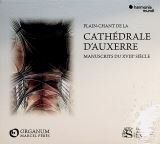 Ensemble Organum Plain Chant De La Cathdrale D'Auxerre, Manuscrits XVIIIe Siecle