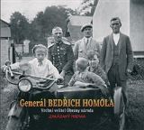 Homola Zdeněk Generál Bedřich Homola