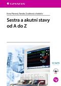 Grada Sestra a akutní stavy od A do Z