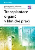 Grada Transplantace orgánů v klinické praxi