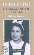 Brána Poslední Herrmannovic holka – Cesta do Terezína