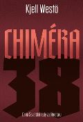 Pavel Mervart Chiméra 38