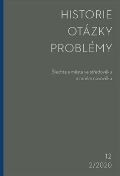 Univerzita Karlova, Filozofická fakulta Historie-Otázky-Problémy 2/2020