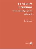 Univerzita Karlova, Filozofická fakulta Od Principa k Trumpovi