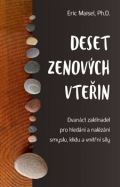 Anag Deset zenových vteřin – Dvanáct zaklínadel pro hledání a nalézání smyslu, klidu a vnitřní síly