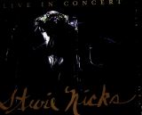 Stevie Nicks Live In Concert: The 24 Ka