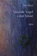 Kampe Vendula Vogel a jiné básně
