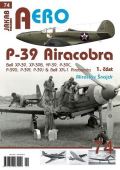 najdr Miroslav P-39 Airacobra, Bell XP-39, XP-39B, YP-39, P-39C, P-39D, P-39F & Bell XFL-1 Airabonita, 1. st