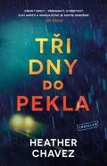 Vendeta Tři dny do pekla