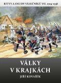 Kovařík Jiří Války v krajkác