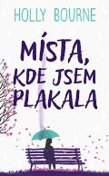 Slovart Místa, kde jsem plakala