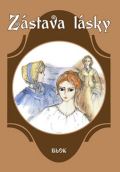 Akcent Zástava lásky