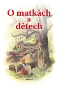 Akcent O matkách a dětech