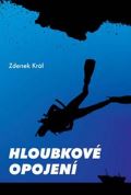 Král Zdeněk Hloubkové opojení