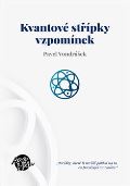 Anahita Kvantové střípky vzpomínek
