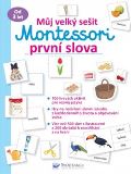 Svojtka & Co. Můj velký sešit Montessori první slova