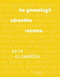 Togga Ke genealogii zdravého rozumu