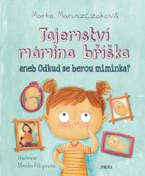 Pikola Tajemství mámina bříška aneb Odkud se berou miminka
