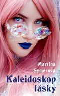 Naše vojsko Kaleidoskop lásky