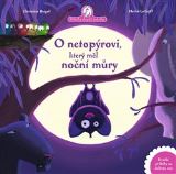 Drobek O netopýrovi, který měl noční můry