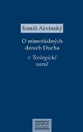 Krystal OP O mimořádných darech Ducha v Teologické sumě