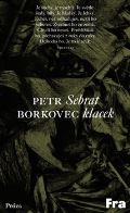 Borkovec Petr Sebrat klacek