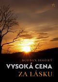 Dlouhý Bohdan Vysoká cena za lásku