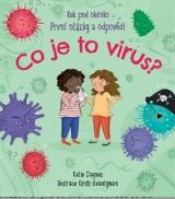 Daynes Katie Co je to virus? - Kuk pod okénko