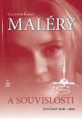 Petrklíč Maléry a souvislosti