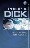 Argo Kaňte, mé slzy, řekl policista
