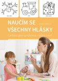 Grada Naučím se všechny hlásky - Cvičení pro správnou výslovnost
