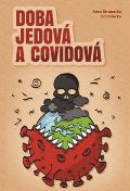 Strunecká Anna Doba jedová a covidová