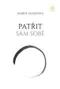 Zlatý květ s.r.o. Patřit sám sobě