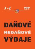 Cardová Zdenka Daňové a nedaňové výdaje 2021 - Abecedně seřazeny daňové a nedaňové výdaje s příklady + hesla týkají
