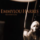 Harris Emmylou Red Dirt Girl