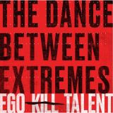Warner Music Dance Between Extremes (Deluxe Edition)