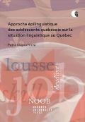 Masarykova univerzita Brno Approche épilinguistique des adolescents québécois sur la situation linguistique au Québec