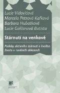 SLON Stárnutí na venkově
